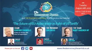 Live Webinar - &lsquo;The future of EU-Asian trade in light of US tariffs&rsquo;