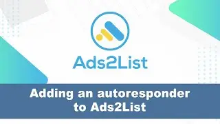 Adding an autoresponder to Ads2List