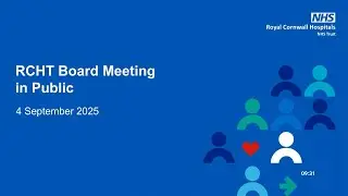RCHT Board in Public Meeting - September 2025