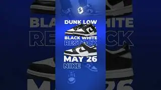 👟🐼 Dunk Low Panda Restock, May 26! #soleclub #sneakers #sneakernews #sneakerhead #dunks
