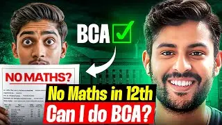 Can I Do BCA Without Maths? Career option after 12th | BCA Without Math?