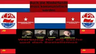 Auch die Niederlande muss kommunistisch werden
