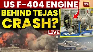 LIVE: US F-404 Engine Behind Tejas&nbsp;Crash? | What Caused Tejas Fighter Jet Crash In Dubai? | LIVE Now