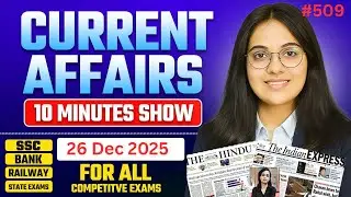 26 December 2025 Current Affairs I Daily Current Affairs I Current Affairs Today I by Nikita Ma,am