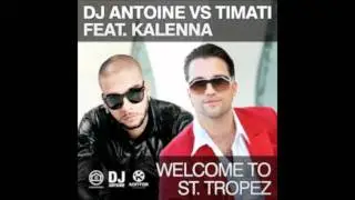 DJ Antoine vs Timati feat. Kalenna - Welcome To St. Tropez Bass Boosted