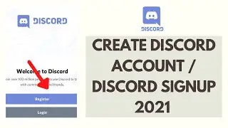 How to Create Discord Account | Discord Sign up 2021