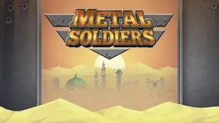 Metal Soldiers Gameplay IOS / Android | PROAPK