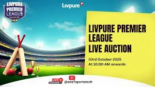 LIVPURE  PREMIER LEAGUE  LIVE AUCTION 2025|| One7 Sports Off Stump