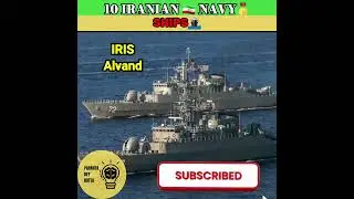10 IRANIAN 🇮🇷 NAVY SHIPS🛳|#shorts #navyships #ships #iranian #iranians#navalnews #IRISKHARG#irannavy