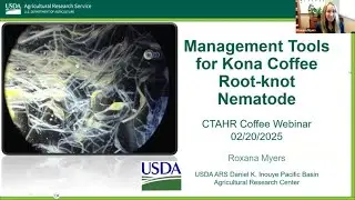 Management Tools for Kona Coffee Root-knot Nematode