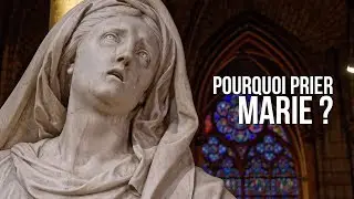 Pourquoi prier Marie ?