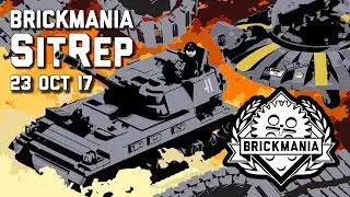 Brickmania SitRep - 23 Oct 17