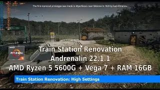 AMD Ryzen 5 5600G VEGA 7, Train Station Renovation TSR Benchmark FPS