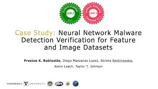 [Artifact] Case Study: Neural Network Malware Detection Verification for Feature and Image Datasets