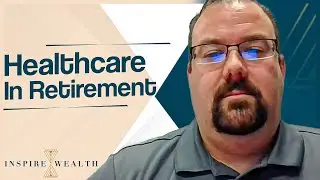 Healthcare In Retirement - Here's What You Need To Know