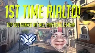 1st Time RIALTO im RANKED! - Top500 mit ML7, Hafficool & mehr