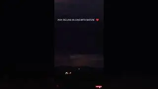 POV FALLING IN LOVE WITH NATURE ❤️ || #NATURE LOVERS