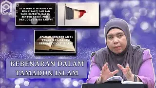 Dokumentari Episod Kebenaran Dalam Tamadun Islam
