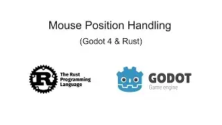 Godot 4 & Rust - Mouse Position Handling