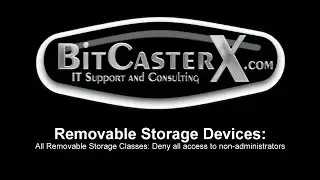 IT Best Practice Removable Storage Devices: Deny All Access
