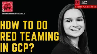 Google Cloud Hacking Red Team Perspective!
