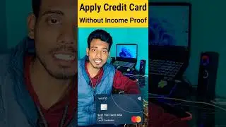 How To Apply Credit Card Without Income Proof In 2023 | Credit Card Kaise Apply Kare Bina Income Ke