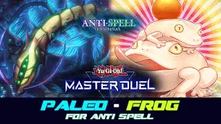 MASTER DUEL | Anti Spell - Paleo Frog - Let the Grind start!