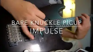 Bare Knuckle Impulse on Chapman ML-1