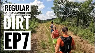 Regular Dirt / Episode 7 / Trail Running Community