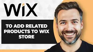 How to Add Related Products to a Wix Stores Product Page (2026 Guide)