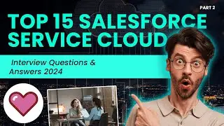 Top Salesforce Service Cloud Interview Questions and Answers 2024 Part 2 | saasguru