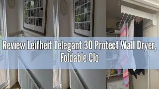 Review Leifheit Telegant 30 Protect Wall Dryer, Foldable Clothes Drying Rack, Robust Clothes Rack fo