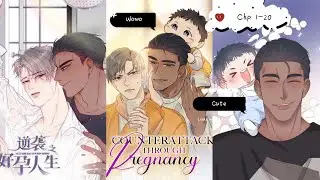 Counterattack Through Pregnancy chp1-20 manhwa  #bl #shortvideo #webtoon #romance #webtoon #romance 