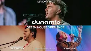 DUNAMIS - Greenhouse: Xperiance