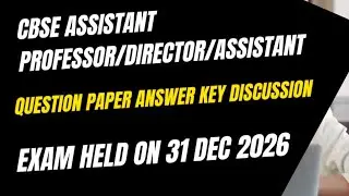 CBSE assistant professor/director/assistant held on 31 dec 2026#computer answer key#question paper