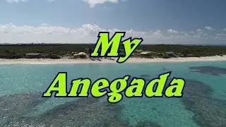 My 4K Anegada