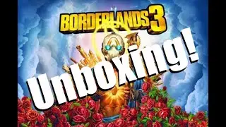 Borderlands 3 Collectors Edition Loot Chest Unboxing!!