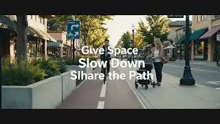 Public Service Announcement to Share paths, give space and ride safe