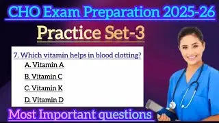 WB CHO Class 3 | Community Health Officer Preparation 2025 | Important Topics & MCQs