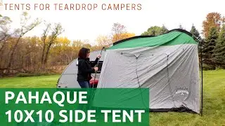 Tents for Teardrop Campers: Pahaque 10x10 Side Tent