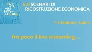 Future Forum 2016 Giorno 2 - Crescere