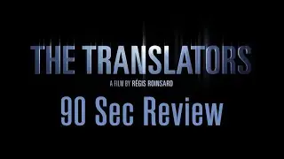 The Translators (2019) | Quick Review