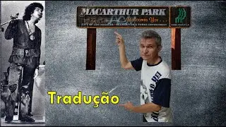 Roberto Carlos - MacArthur´s Park (Tradução)