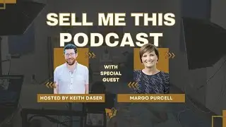 Metaskills, AI, and the Future of Work with Margo Purcell | Sell Me This Podcast