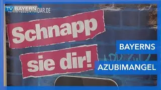 Azubimangel in Bayern
