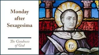On the Goodness of God | Shrovetide Aquinas 09