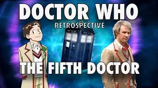 Doctor Who Retrospective: The Fifth Doctor (Peter Davison)