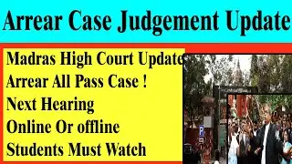 Arrear Case Hearing | Judgement Date | All Pass Is True ? | Mr Padmanaban