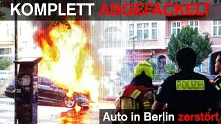 Auto in Berlin komplett ABGEFACKELT ++ Meterhohe Flammen ++ Stra&szlig;enbahn genau daneben ++ Checkarell