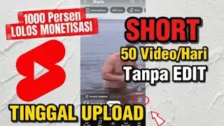 Lumayan 8 JT/Bulan -50 Video Tiap Hari Lansung Upload Tanpa Edit